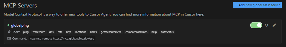Make sure Globalping is listed under MCP Servers in Cursor.