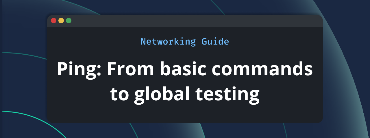 featured image - Ping Command Explained: How It Works and When to Use It