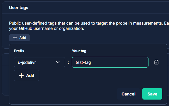 You can add tags to your probes to be able to target them directly for measurement requests.