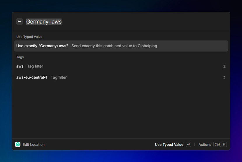 Globalping lets you run tests from virtually any location.