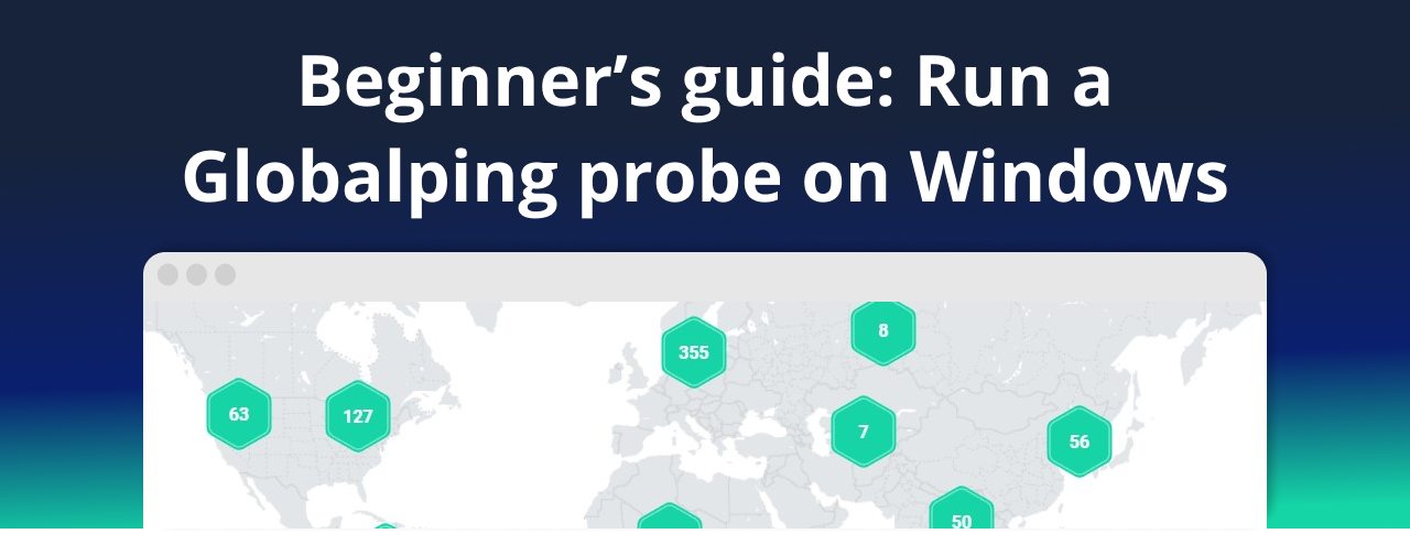 How to set up and run a Globalping probe on Windows