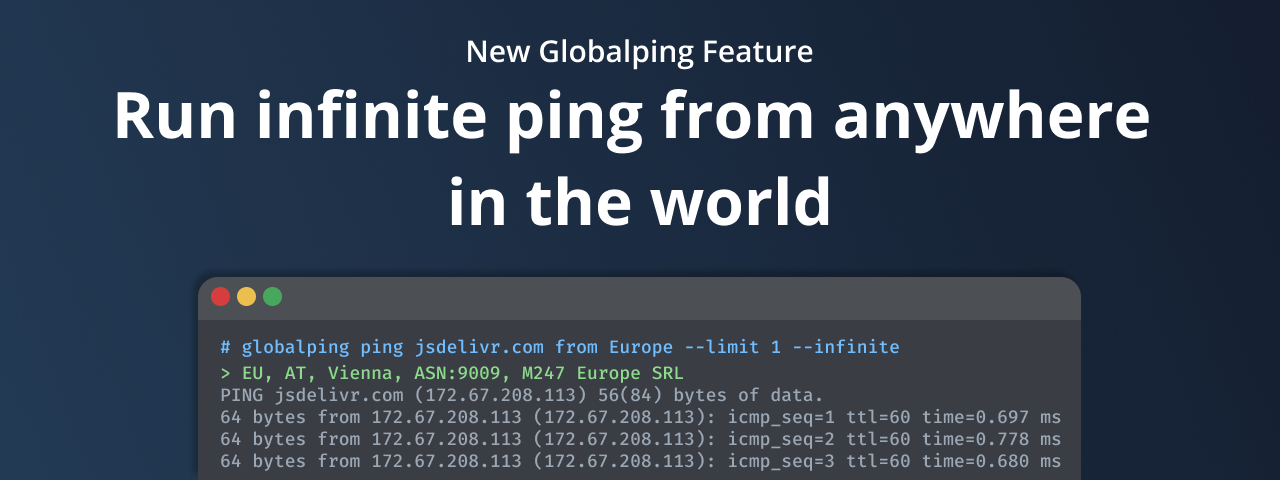 New Globalping feature: Infinitely ping a target using multiple probes