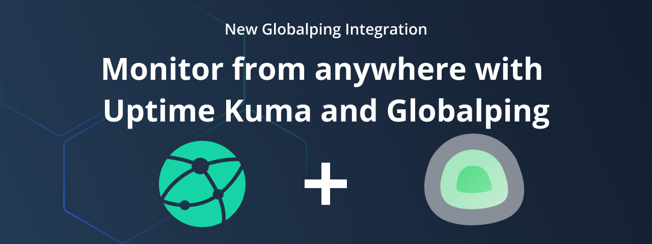 Global uptime monitoring with Uptime Kuma and Globalping