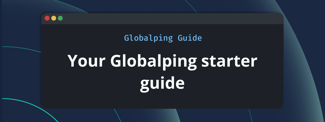 How to get started with Globalping